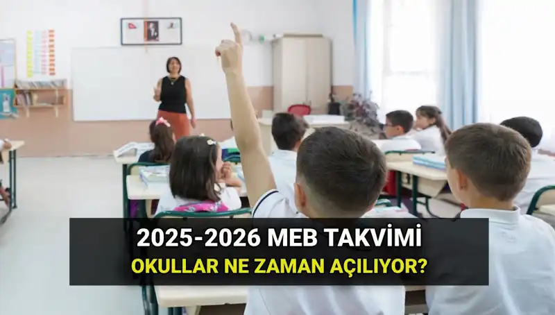 Okullar 3 Aylık Tatilden Sonra Ne Zaman Açılıyor? Tüm Tarihler Bugün Açıklanıyor!