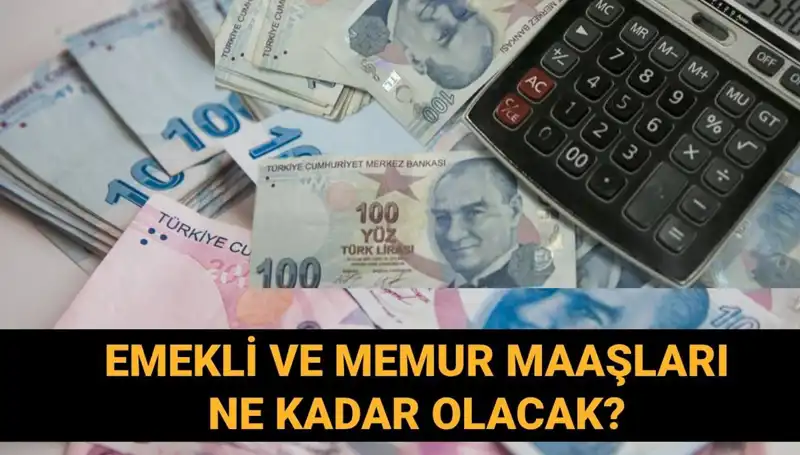 Temmuz 2025’te Emekli ve Memur Maaşları Ne Kadar Zamlanacak?