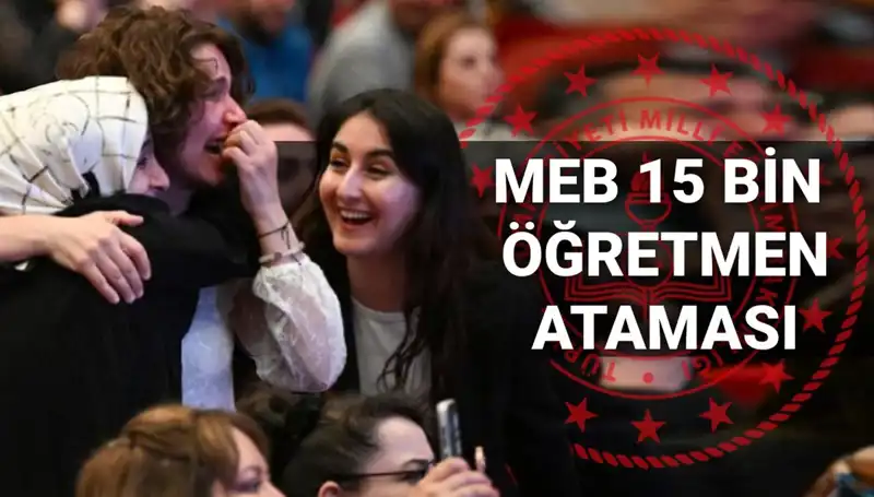 15 Bin Öğretmen Atama Sonuçları 2025: MEB'den Beklenen Açıklama Tarihi