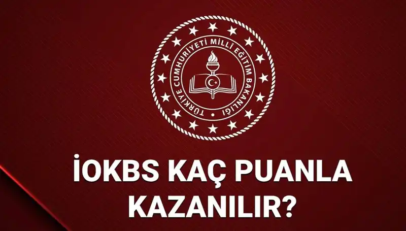 2025 MEB İOKBS Bursluluk Sınavı: Taban Puanları ve Kazanma Kriterleri