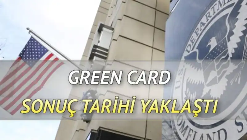 Green Card Sonuçları İçin Bekleyiş Sona Eriyor: Tarih ve Detaylar