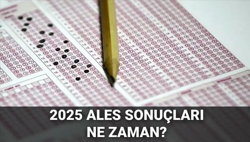 ALES Sonuçları Ne Zaman Açıklanacak? ÖSYM Tarih Duyurusunu Yaptı!